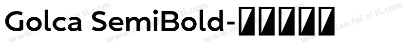 Golca SemiBold字体转换